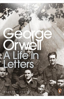 George Orwell: A Life in Letters-9780141192635