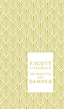 The Beautiful and Damned