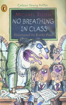 No Breathing in Class-9780141300221