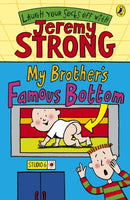 My Brother''s Famous Bottom