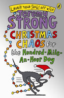 Christmas Chaos for the Hundred-Mile-An-Hour Dog-9780141325002