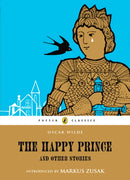 The Happy Prince and Other Stories