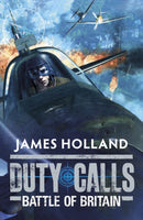 Duty Calls: Battle of Britain : World War 2 Fiction-9780141332208