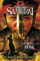 The Ring of Fire (Young Samurai, Book 6)-9780141332550