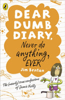 Dear Dumb Diary: Never Do Anything, Ever-9780141335858