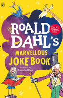 Roald Dahl''s Marvellous Joke Book