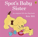 Spot''s Baby Sister