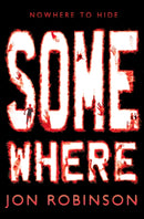 Somewhere (Nowhere Book 3)-9780141346595