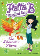 The Hattie B Magical Vet Phoenix''s Flame Book 6
