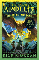 Burning Maze (The Trials of Apollo Book 3)