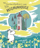 The Curious Explorer''s Guide to the Moominhouse