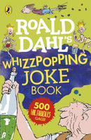Roald Dahl''s Whizzpopping Joke Book