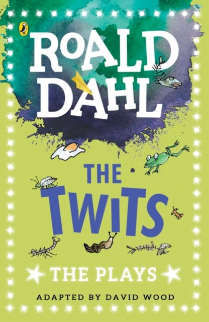 The Twits: The Plays (Dahl Plays for Children)