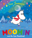 Moomin and the Ice Festival-9780141375601