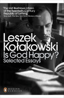 Is God Happy? : Selected Essays-9780141389554