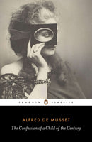 The Confession of a Child of the Century-9780141391854