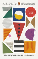 The Zoo of the New : A Book of Exceptional Poems from Sappho to Paul Muldoon-9780141392493