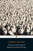 An Essay on the Principle of Population and Other Writings-9780141392820