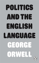 Politics and the English Language-9780141393063