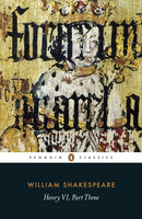 Henry VI Part Three-9780141396613