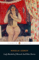 Lady Macbeth of Mtsensk And Other Stories-9780141396743