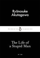 Life of a Stupid Man