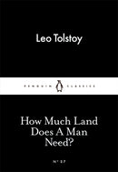 How Much Land Does A Man Need?-9780141397740