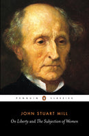 On Liberty and the Subjection of Women-9780141441474