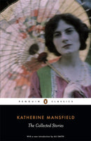 The Collected Stories of Katherine Mansfield-9780141441818