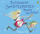Princess Smartypants Breaks the Rules!-9780141501550