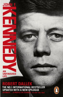 John F. Kennedy : An Unfinished Life 1917-1963-9780141976587