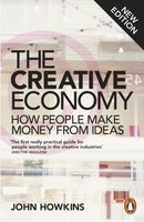 The Creative Economy : How People Make Money from Ideas-9780141977034
