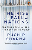 The Rise and Fall of Nations : Ten Rules of Change in the Post-Crisis World-9780141980706