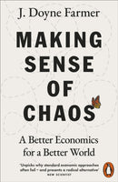 Making Sense of Chaos : A Better Economics for a Better World-9780141981208