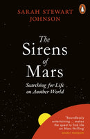 The Sirens of Mars : Searching for Life on Another World-9780141981581