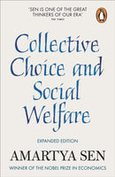 Collective Choice and Social Welfare : Expanded Edition-9780141982502