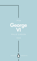 George VI (Penguin Monarchs) : The Dutiful King-9780141987477