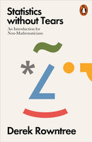 Statistics without Tears : An Introduction for Non-Mathematicians-9780141987491