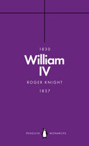 William IV (Penguin Monarchs) : A King at Sea-9780141989891