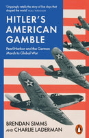 Hitler''s American Gamble