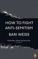 How to Fight Anti-Semitism-9780141992136