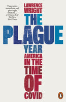 The Plague Year : America in the Time of Covid-9780141998138
