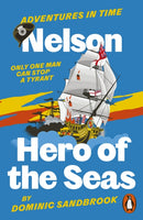 Adventures in Time: Nelson, Hero of the Seas-9780141999227