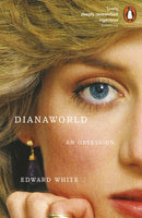 Dianaworld : An Obsession-9780141999890
