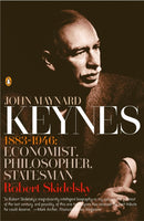 John Maynard Keynes : 1883-1946: Economist, Philosopher, Statesman-9780143036159
