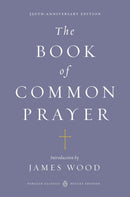The Book of Common Prayer (Penguin Classics Deluxe Edition)-9780143106562