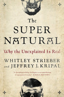The Super Natural : Why the Unexplained is Real-9780143109501