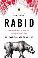 Rabid : A Cultural History of the World's Most Diabolical Virus-9780143123576