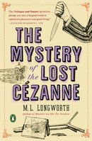 The Mystery Of The Lost Cezanne : A Verlaque and Bonnet Mystery-9780143128076