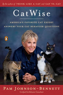 Catwise : America's Favorite Cat Expert Answers Your Cat Behavior Questions-9780143129561